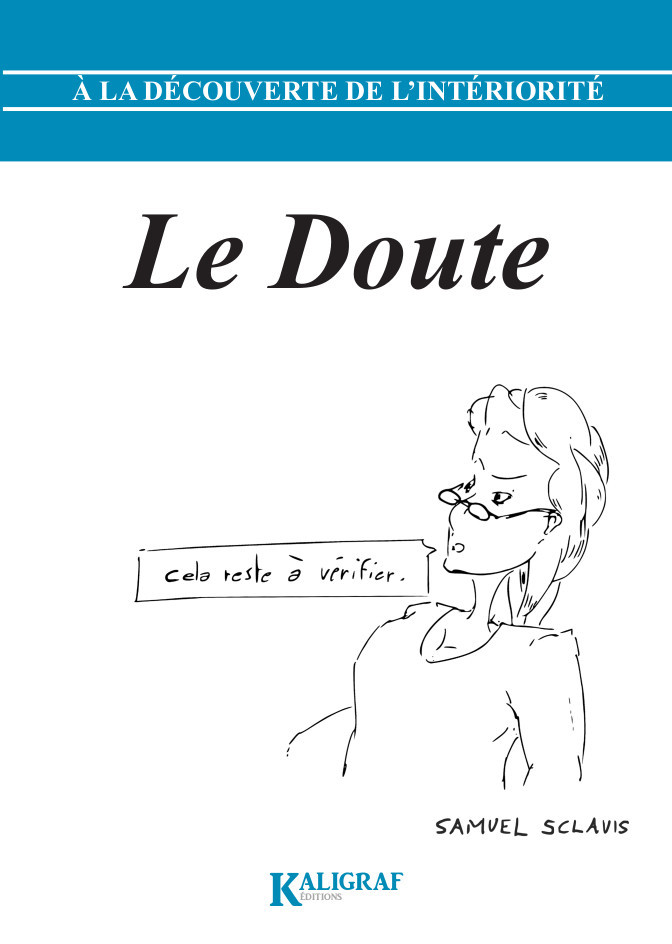 A la découverte de l’intériorité – Tome 2 : Le doute