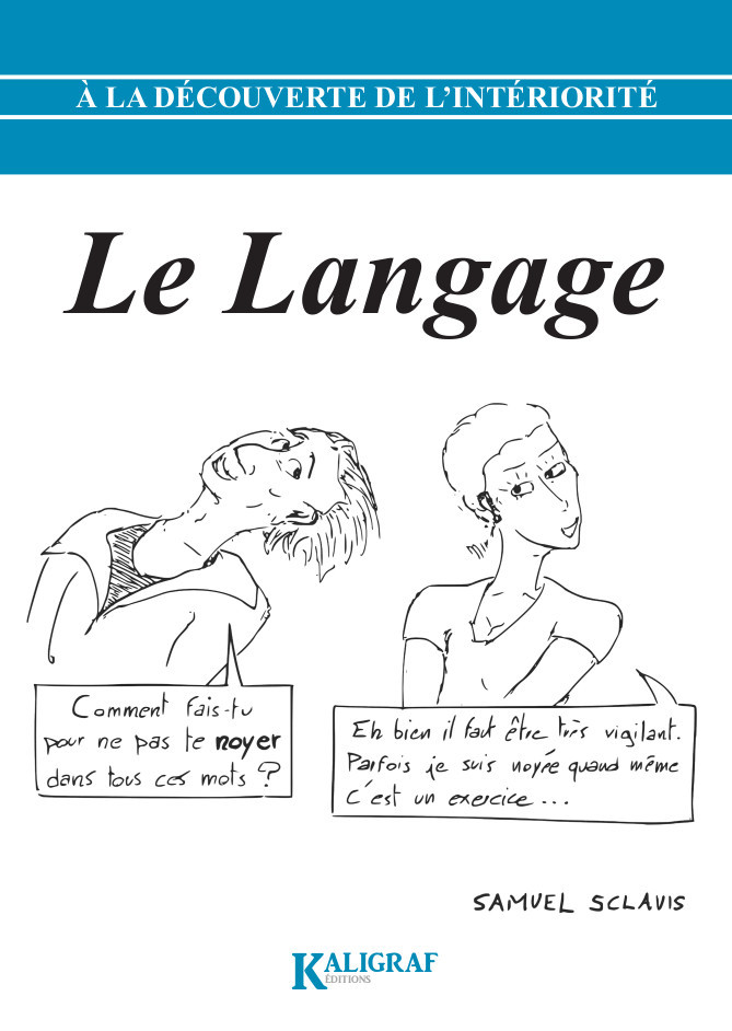 A la découverte de l’intériorité – Tome 3 : Le langage