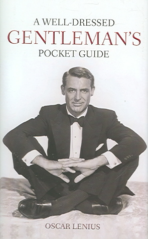 A Well-dressed Gentleman's Pocket Guide