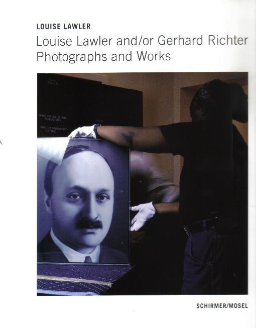 Louise Lawler The Gerhard Richter Photographs /anglais/allemand