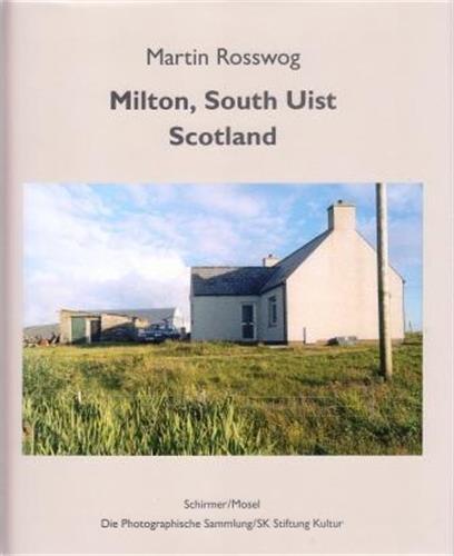 Martin Rosswog : Milton, South Uist, Scotland /anglais/allemand