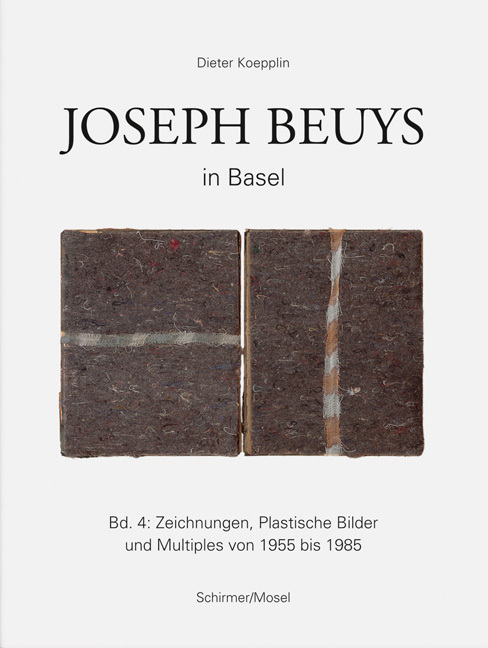 Joseph Beuys in Basel Vol 4 /allemand