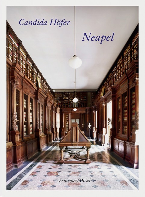 Candida Hofer Napoli /anglais/allemand