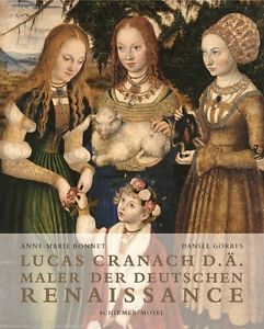 Lucas Cranach Maler der deutschen Renaissance /allemand