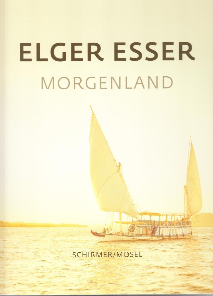 Elger Esser: Morgenland /anglais/allemand