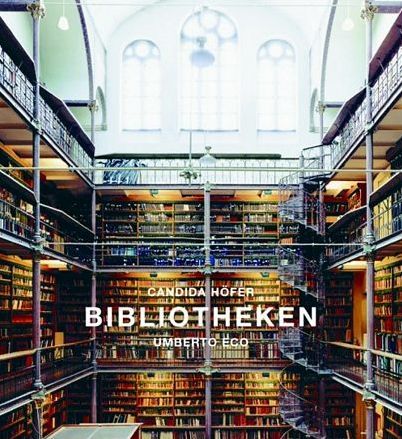 Candida Hofer Bibliotheken /allemand