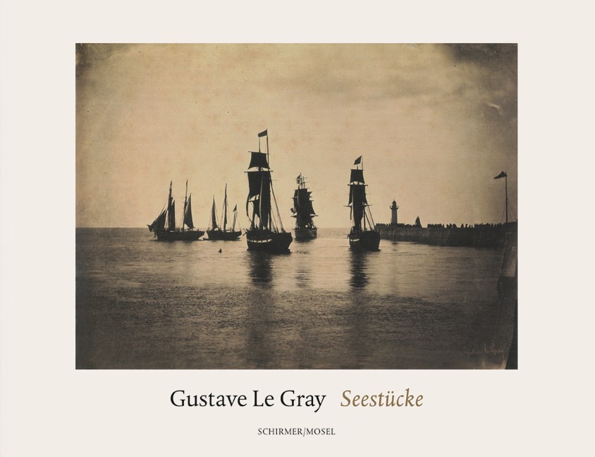 Gustave Le Gray SeestUcke (Allemand) /allemand