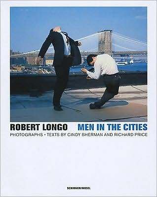 Robert Longo Men in the Cities /anglais/allemand