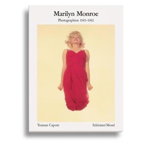 Marilyn Monroe, Photographien 1945-1962 /anglais/allemand