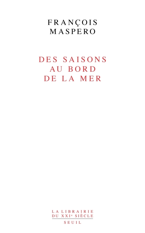 Des saisons au bord de la mer