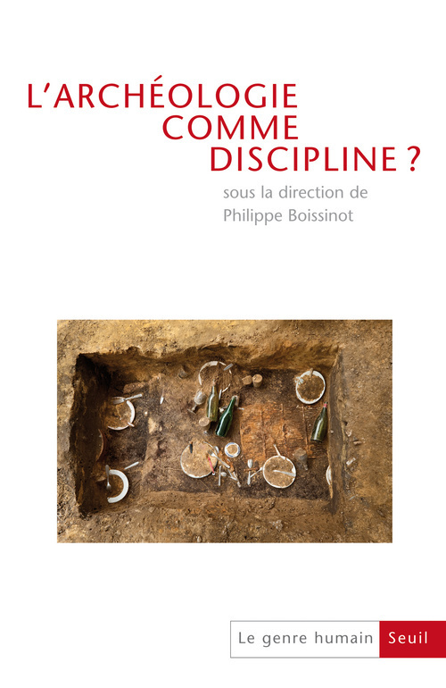 L'Archéologie comme discipline? Du colloque à la publication, tome 50