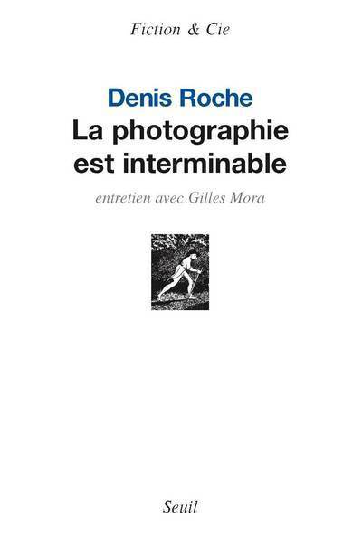 La Photographie est interminable