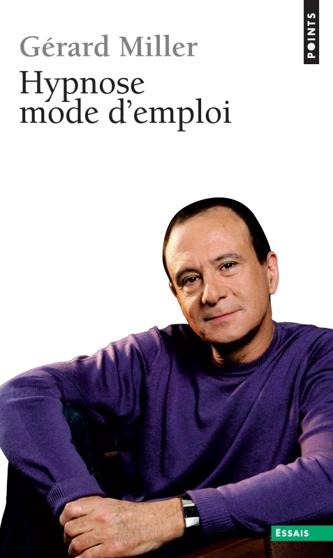 Hypnose mode d'emploi