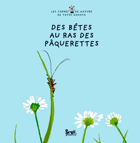 Des bêtes au ras des pâquerettes