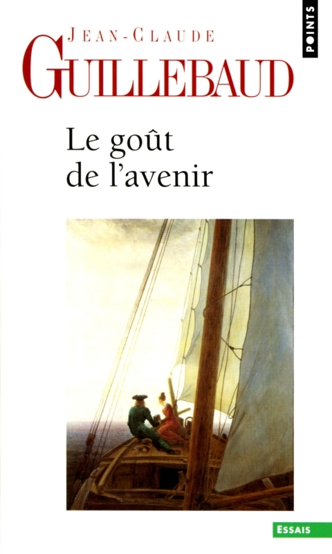 Le Goût de l'avenir