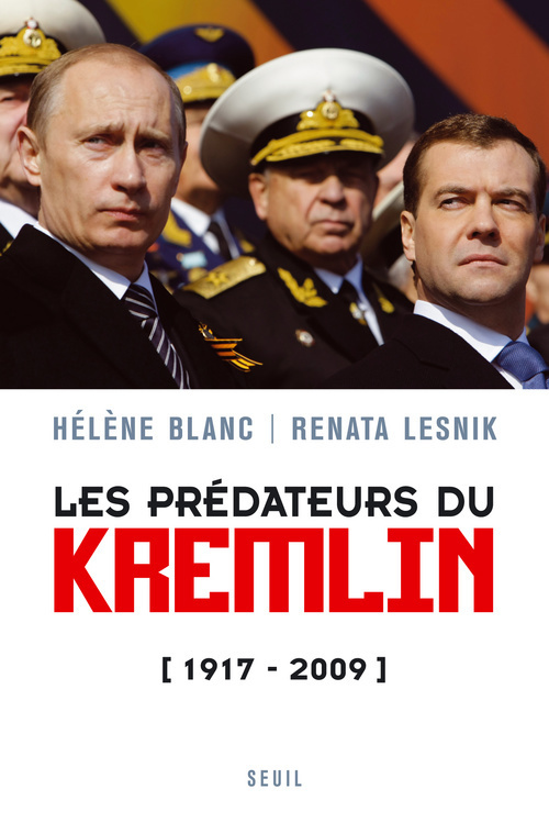 Les Prédateurs du Kremlin