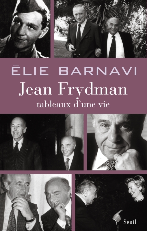 Jean Frydman. Tableaux d'une vie