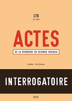 Actes de la recherche en sciences sociales, n°178