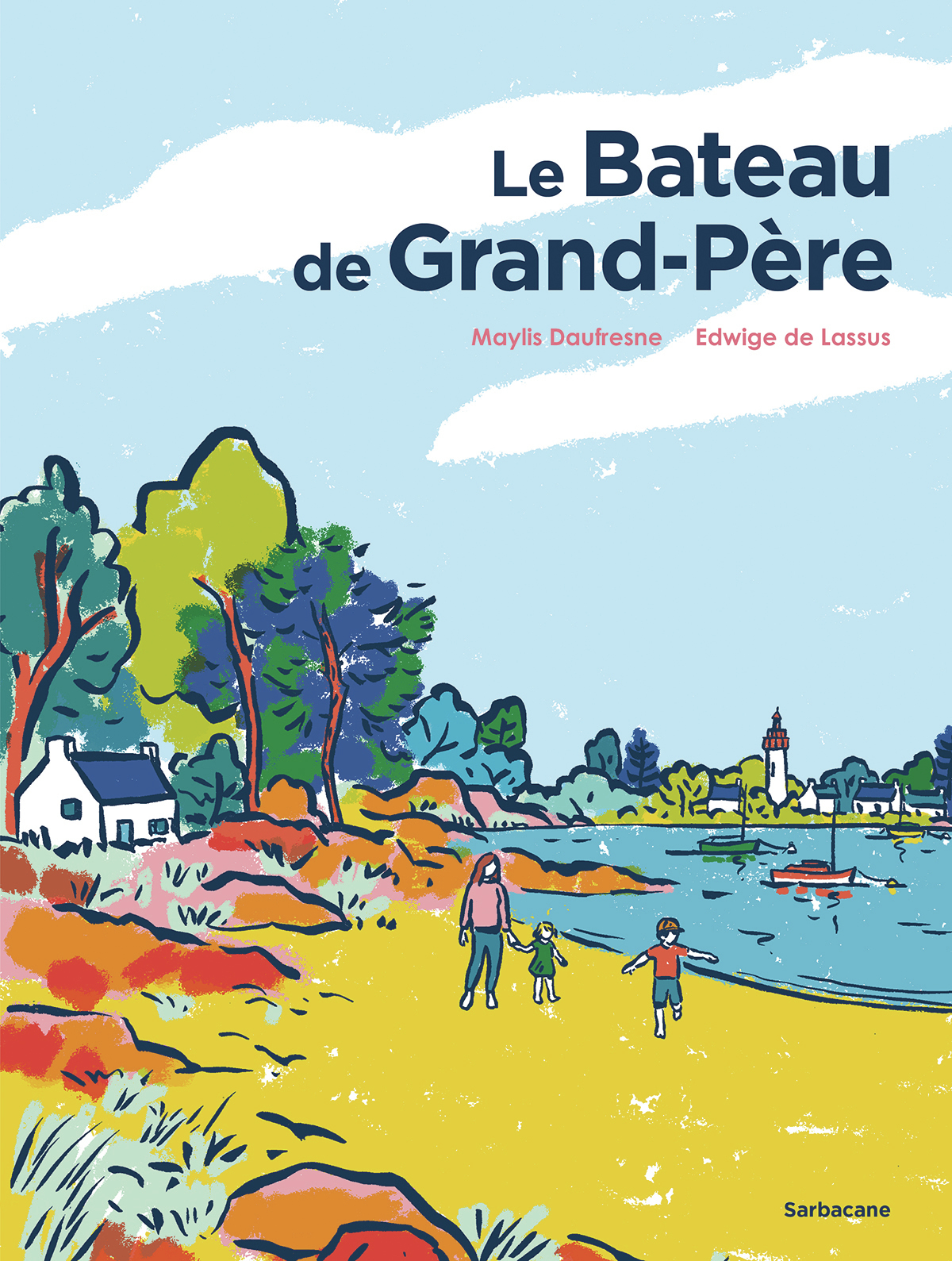 Le bateau de Grand-Père