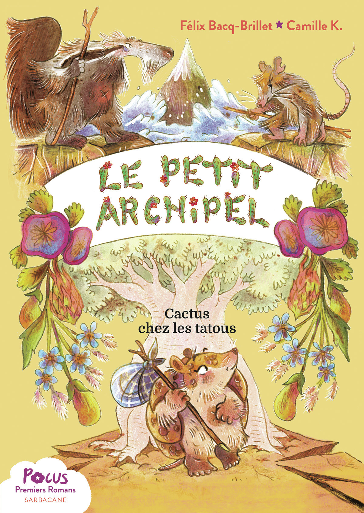 Cactus chez les Tatous