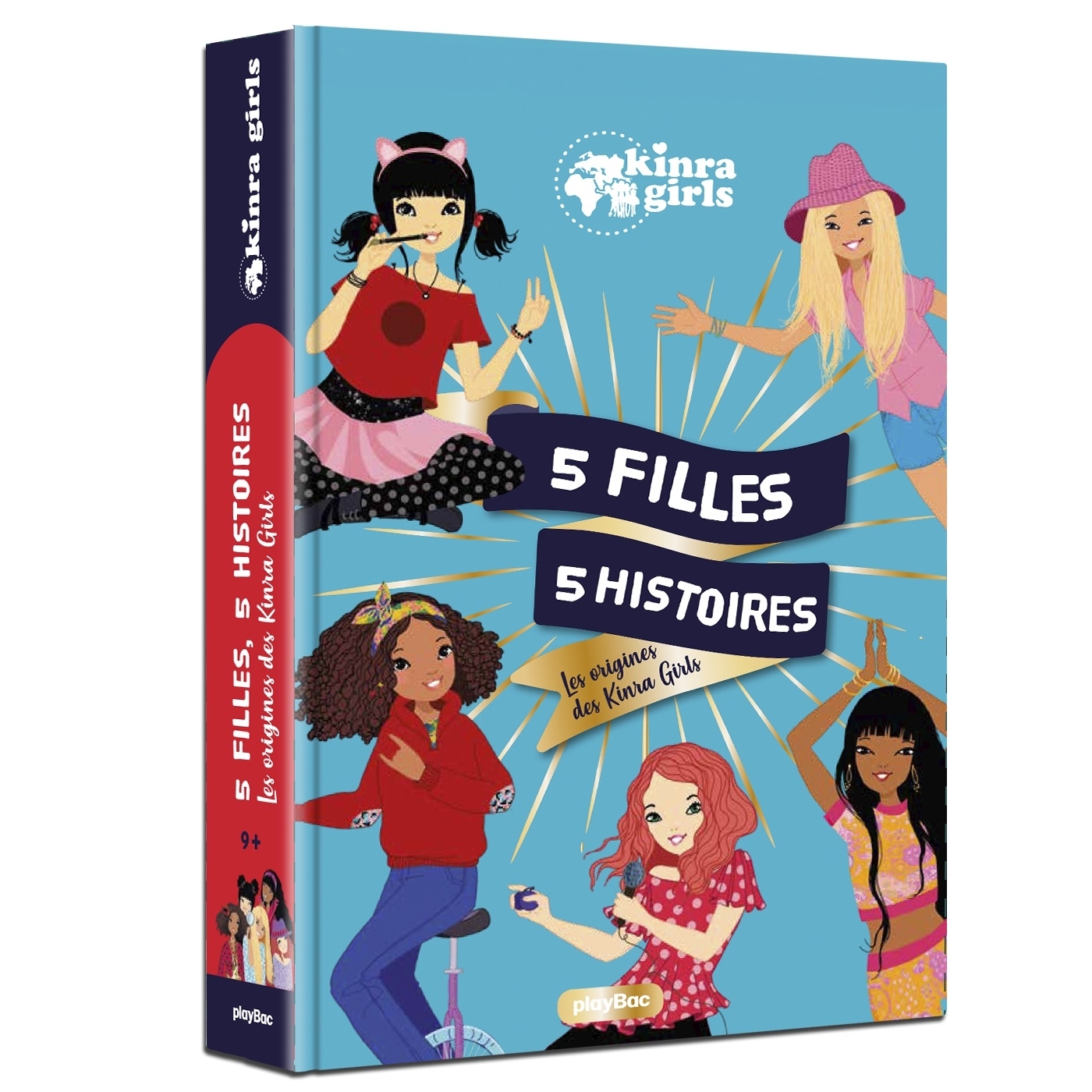 Kinra Girls - 5 filles 5 histoires - Les origines des Kinra Girls