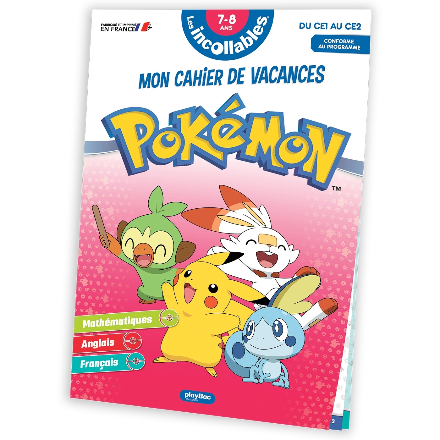 Cahier de vacances 2026 Pokémon - Les incollables - CE1 au CE2 - 7/8 ans