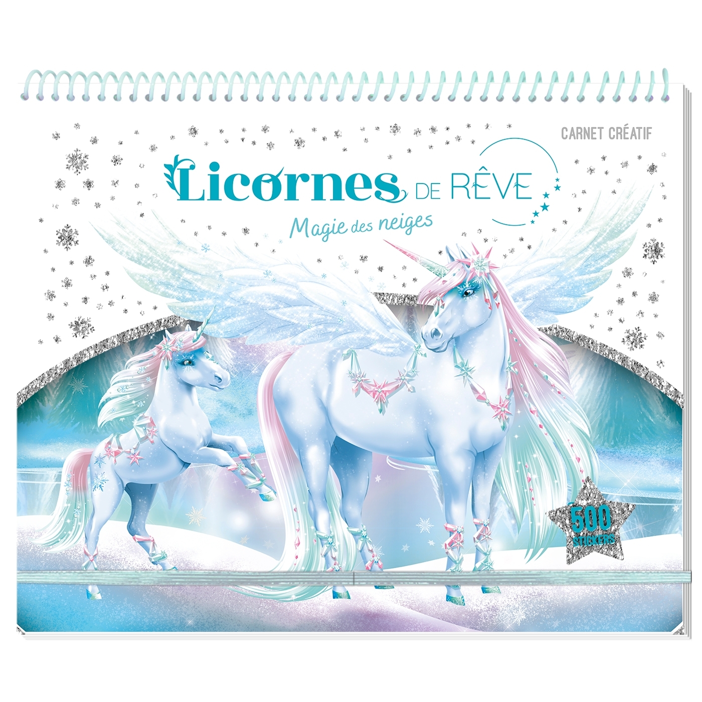 Licornes de rêve - Carnet créatif - Magie des neiges