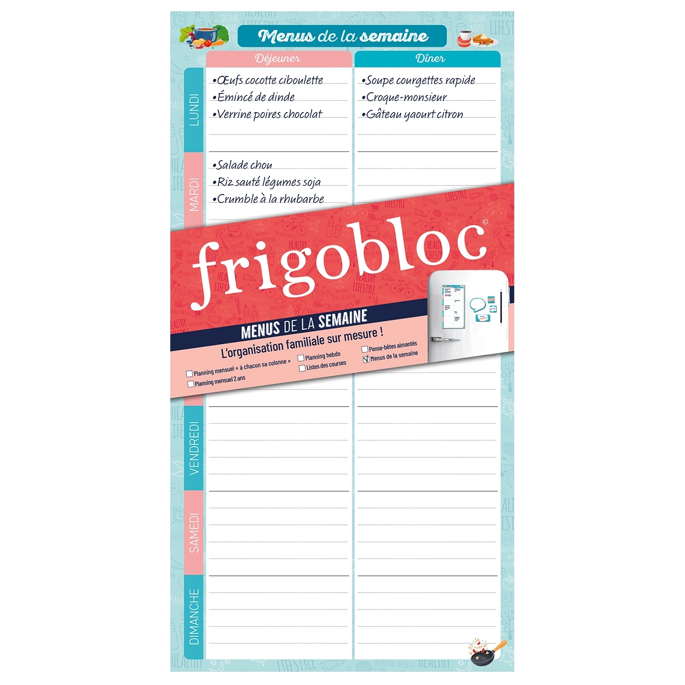 FRIGOBLOC - MENUS DE LA SEMAINE