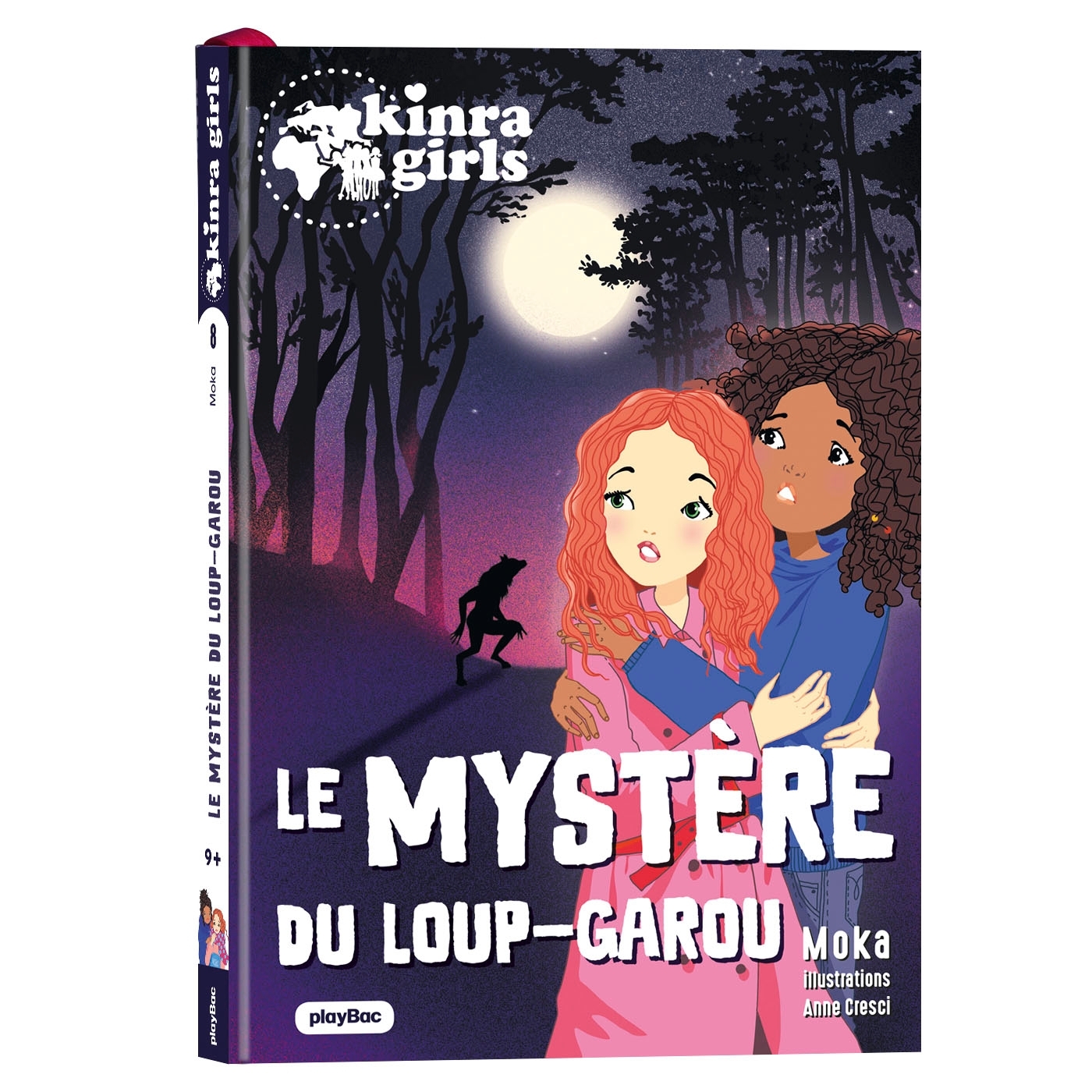 Kinra Girls - Destination Mystère - Le mystére du Loup-garou - Tome 8