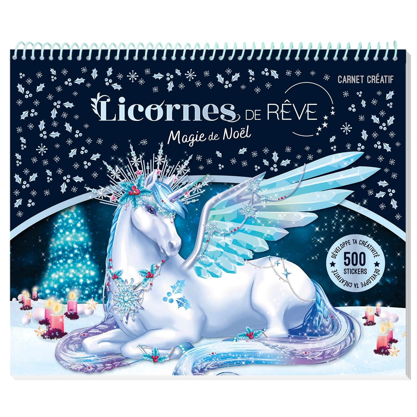 Licornes de Rêve - Carnet créatif - Magie de Noël
