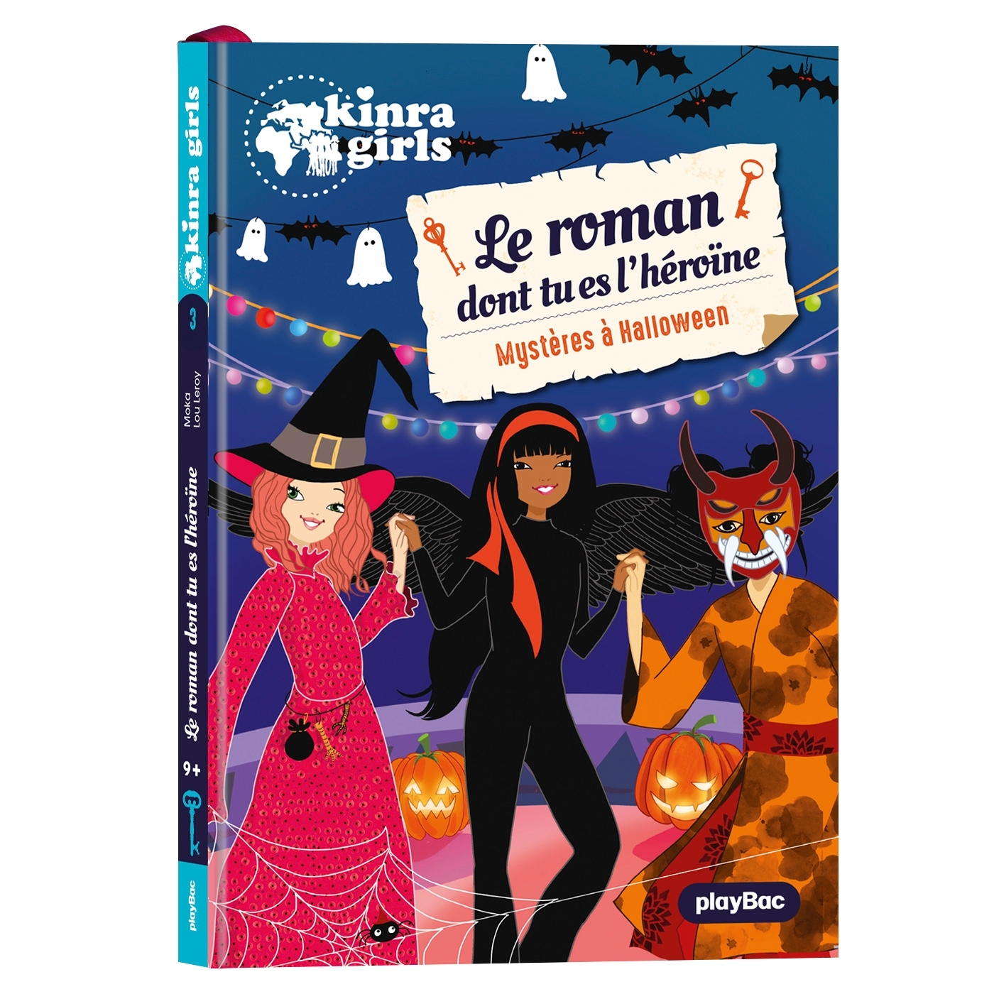 Kinra Girls - Le roman dont tu es l'héroïne - Mystère à Halloween - Tome 3