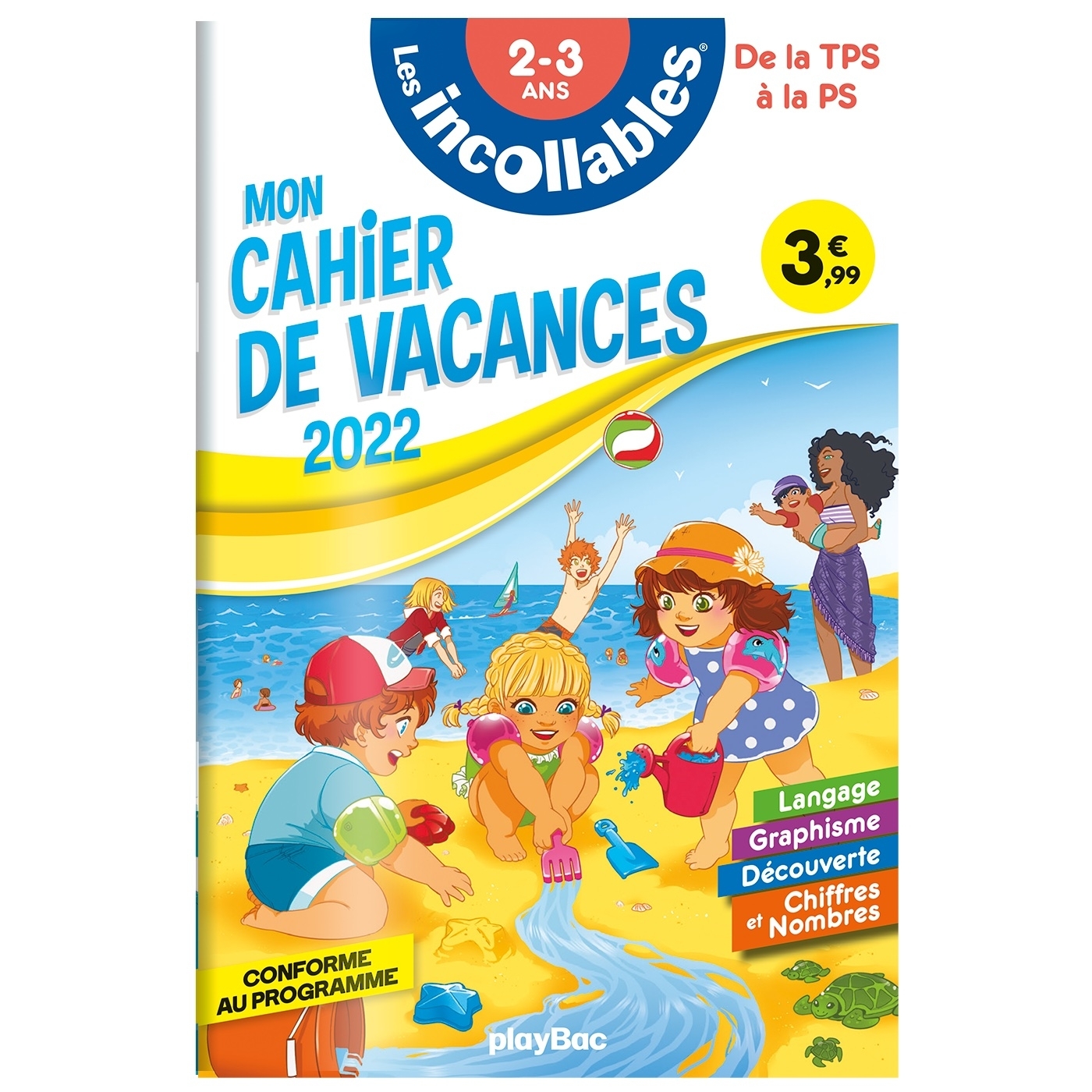 Cahier de vacances 2022 - Les incollables - De la TPS à la PS - 2-3 ans