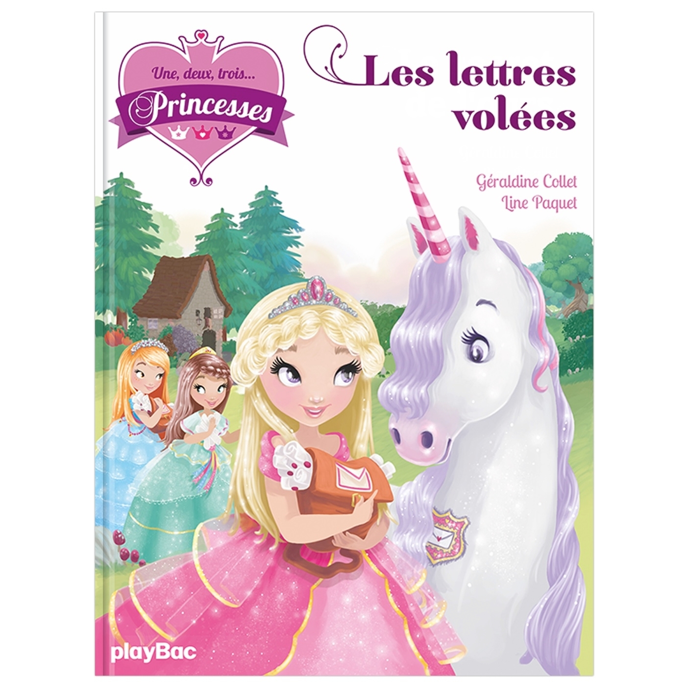 Une, deux, trois Princesses - Les lettres volées - Tome 2