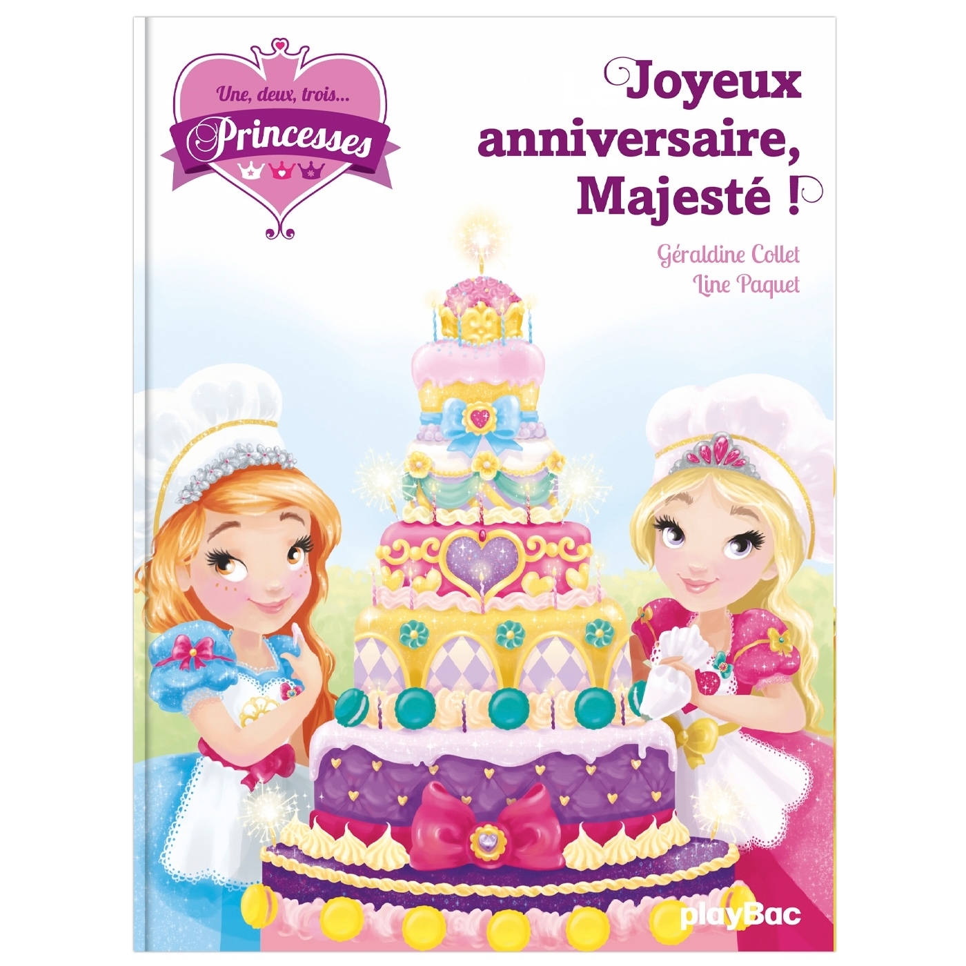 Une, deux, trois Princesses - Joyeux anniversaire Majesté ! - Tome 8