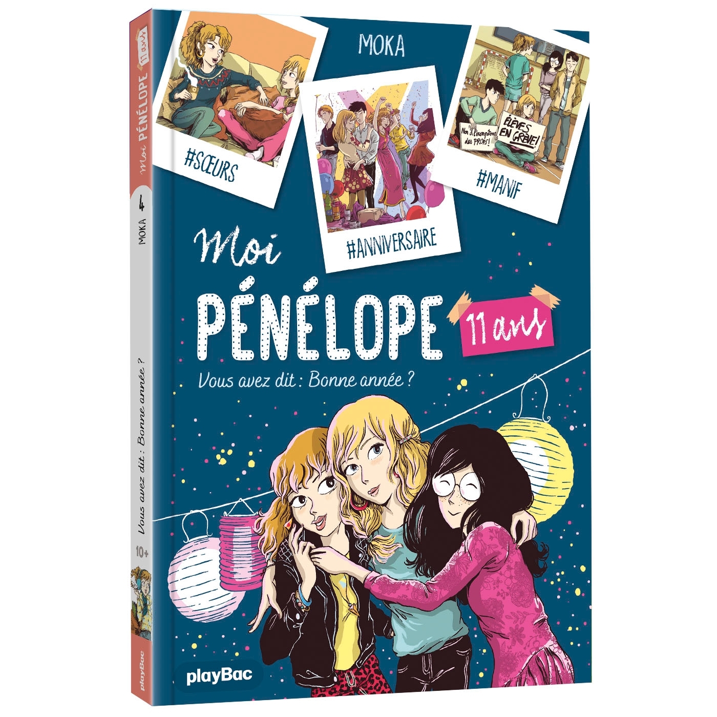 Moi, Pénélope 11 ans - Vous avez dit : bonne année ? - Tome 4