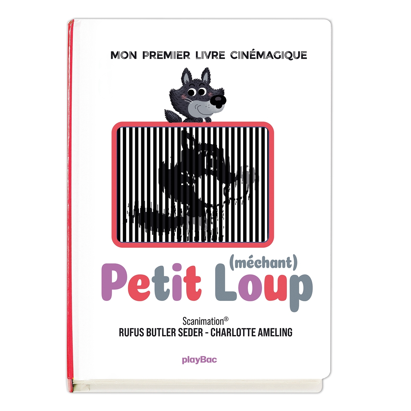 Petit (méchant) Loup - Mon premier livre cinémagique