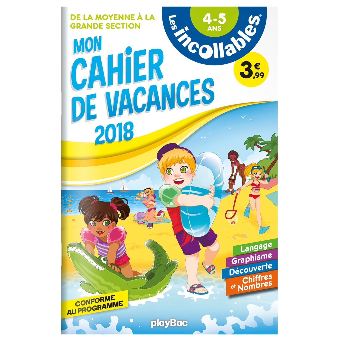 Les incollables - Cahier de vacances 2018 - De la MS à la GS