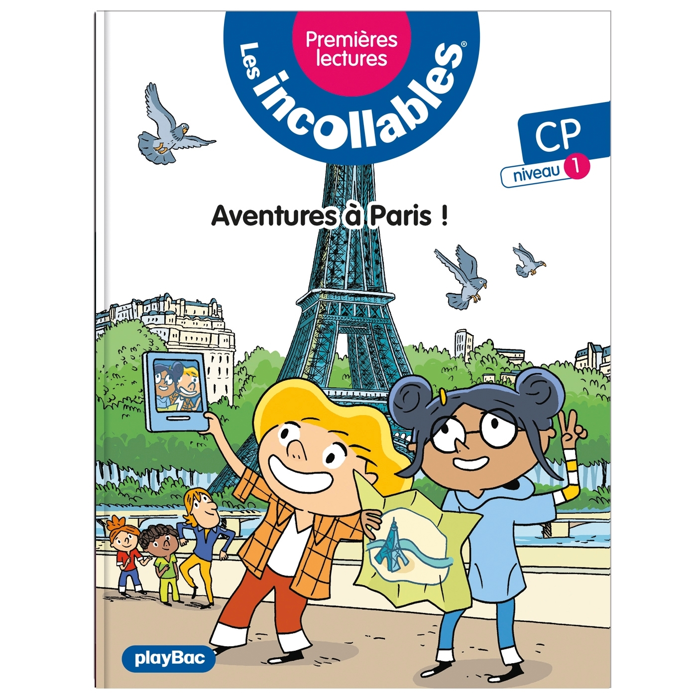Les incollables - Premières lectures - Tome 25 - Aventures à Paris - Niv. 1