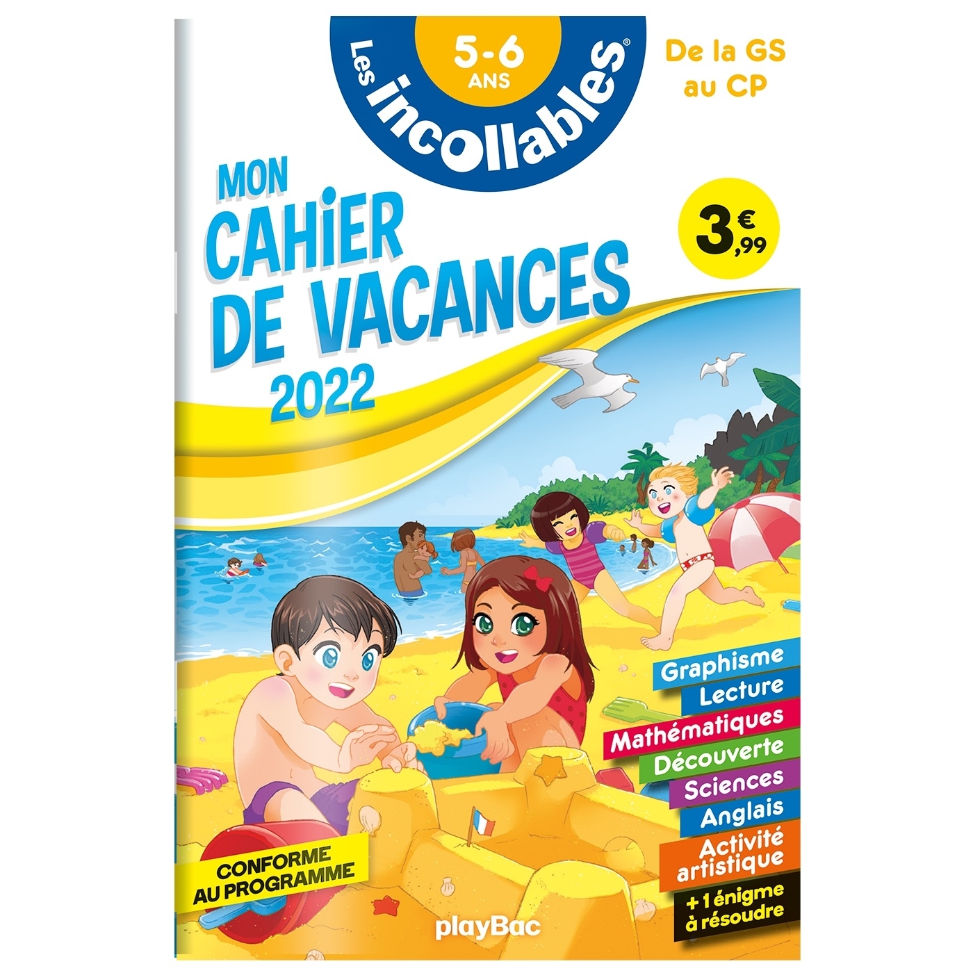Cahier de vacances 2022 - Les incollables - De la GS au CP - 5-6 ans