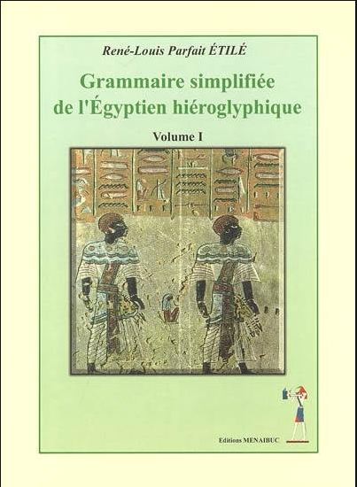 Grammaire simplifié de l'egyptien hiéroglyphique