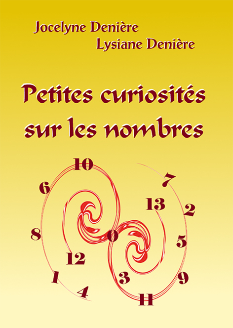 PETITES CURIOSITES SUR LES NOMBRES