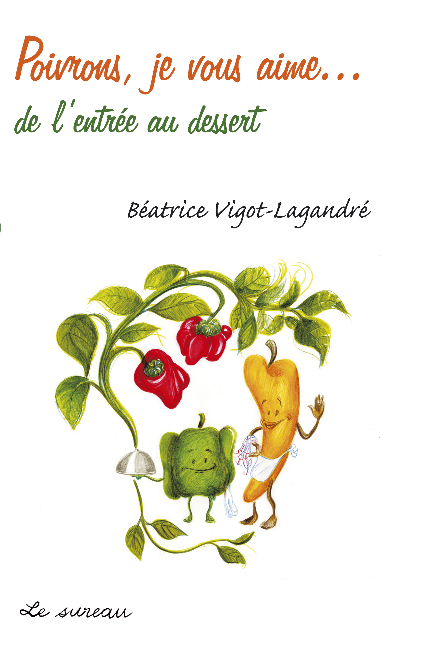 Poivrons, je vous aime