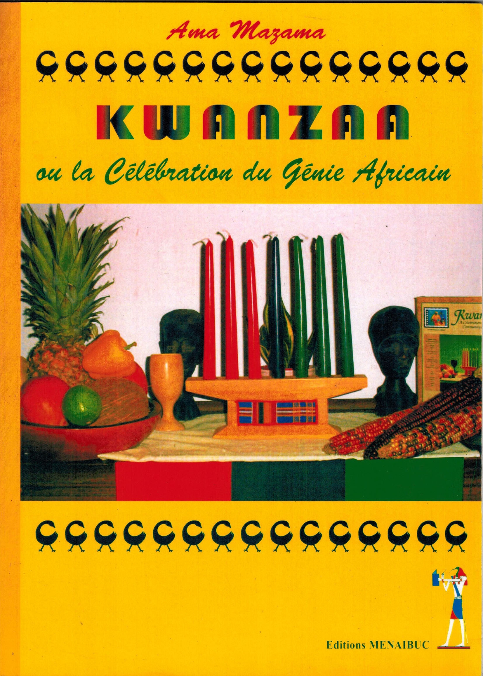 Kwanzaa ou la célébration du