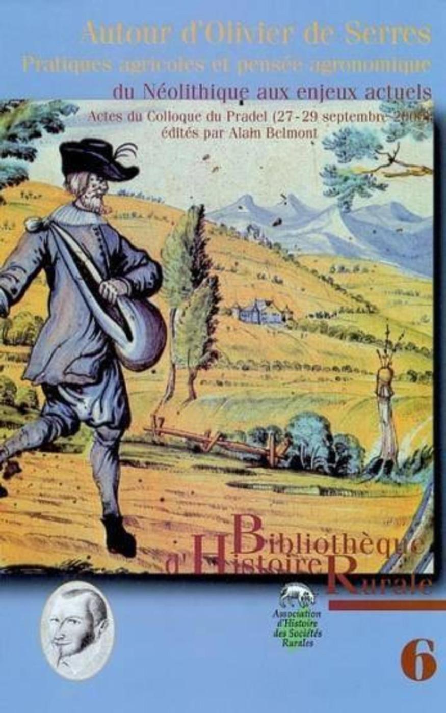 AUTOUR D OLIVIER DE SERRES