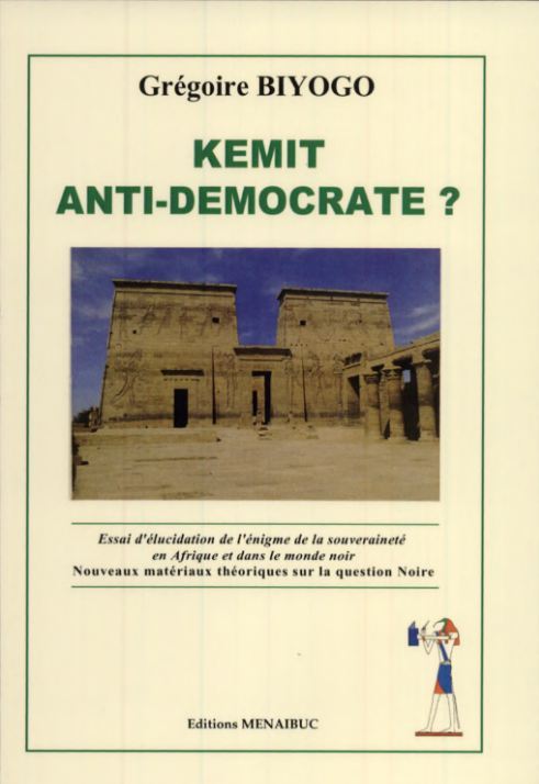 Kémit Anti-Démocrate ?