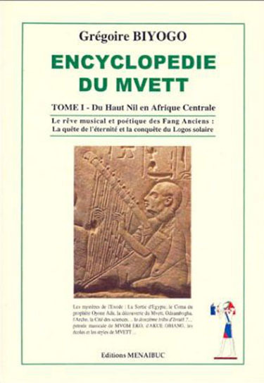 Encyclopédie du Mvett Tome I