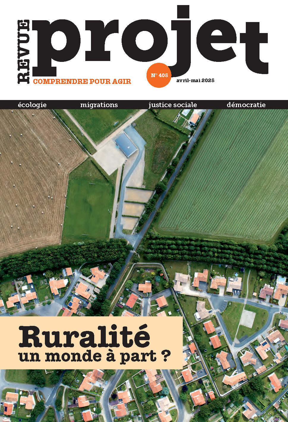 Revue Projet n°405 : Ruralité, un monde à part ? - Avril/Mai 2025