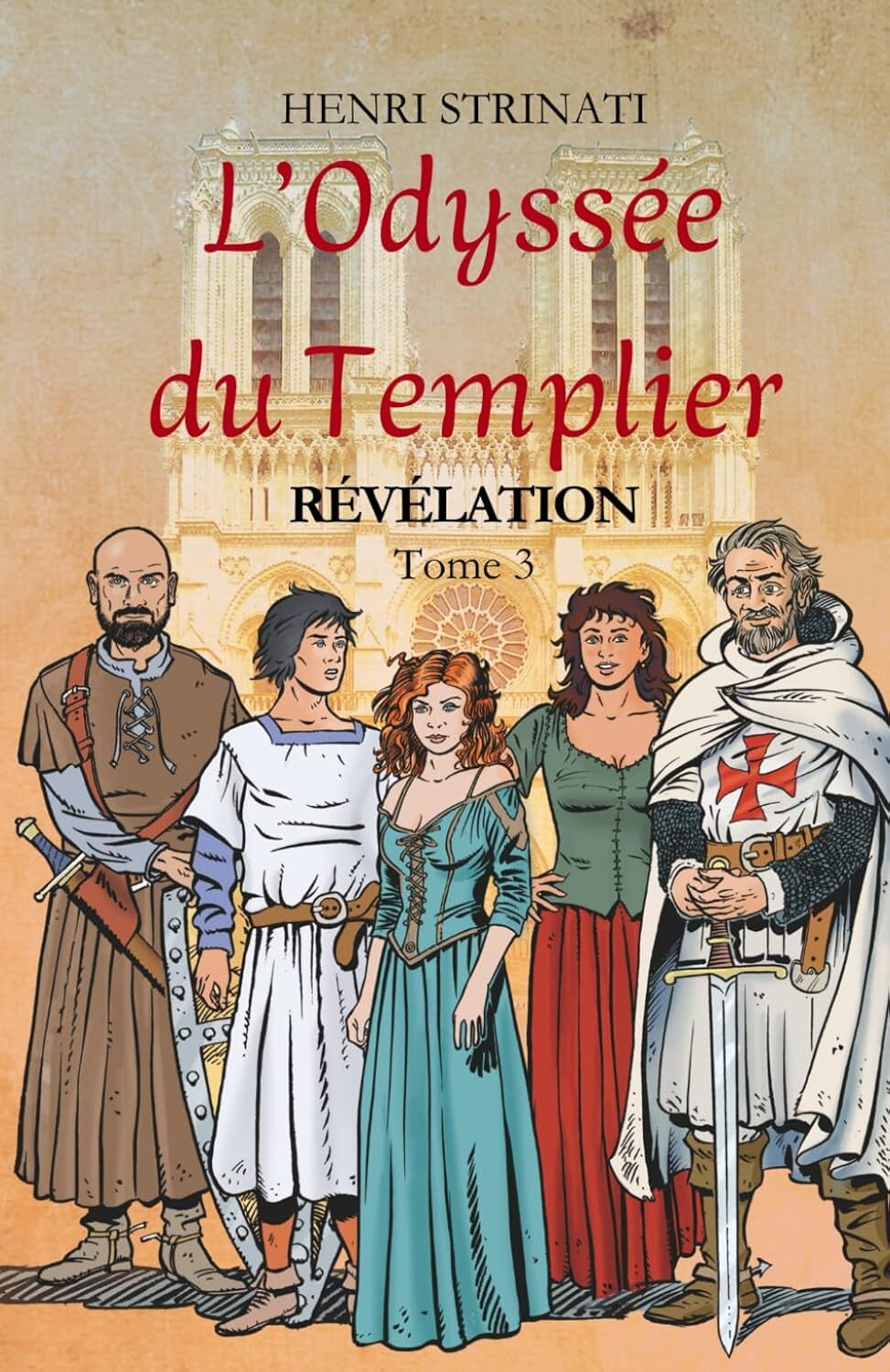 L'ODYSSÉE DU TEMPLIER TOME 3