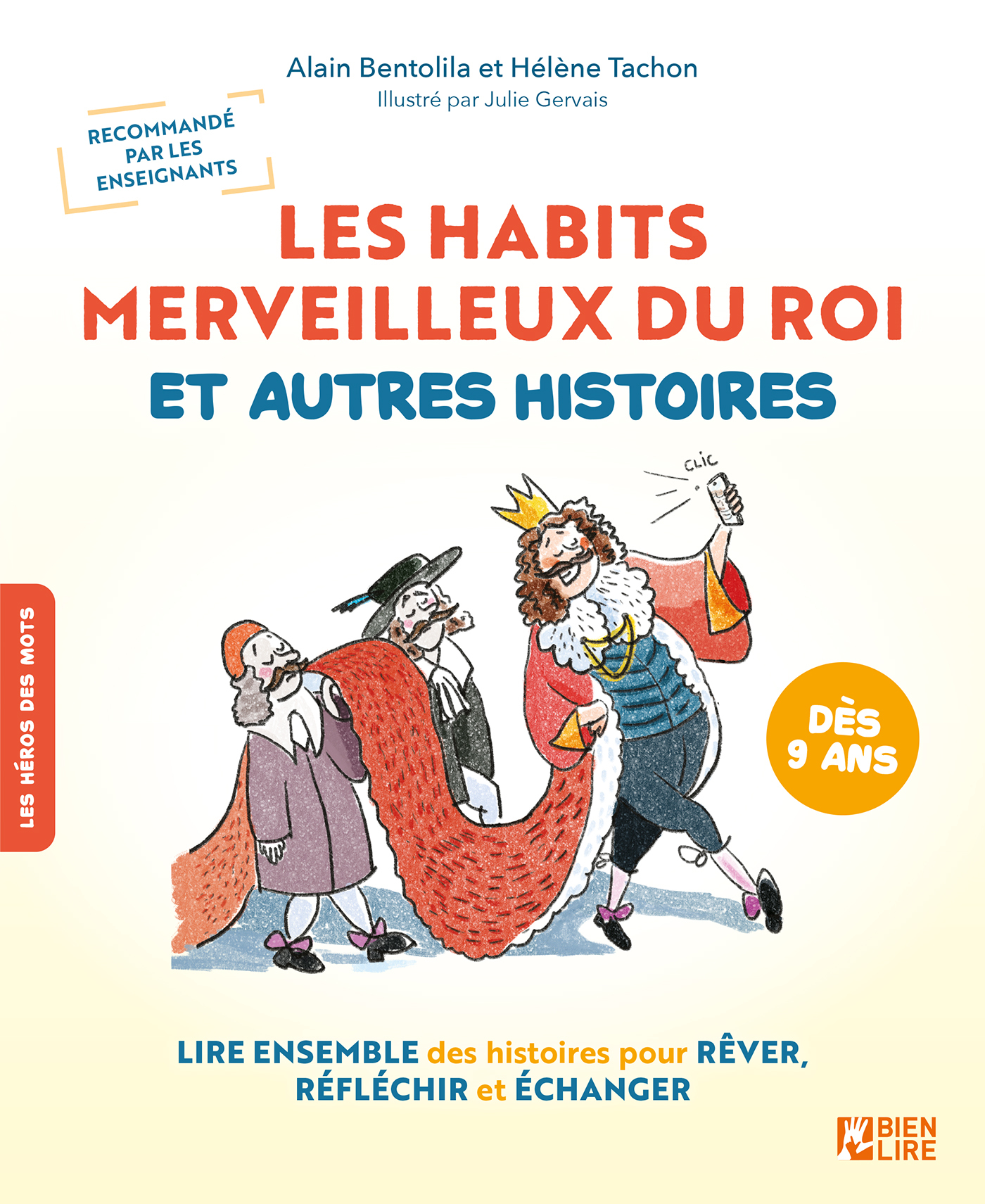 Les habits merveilleux du roi et autres histoires