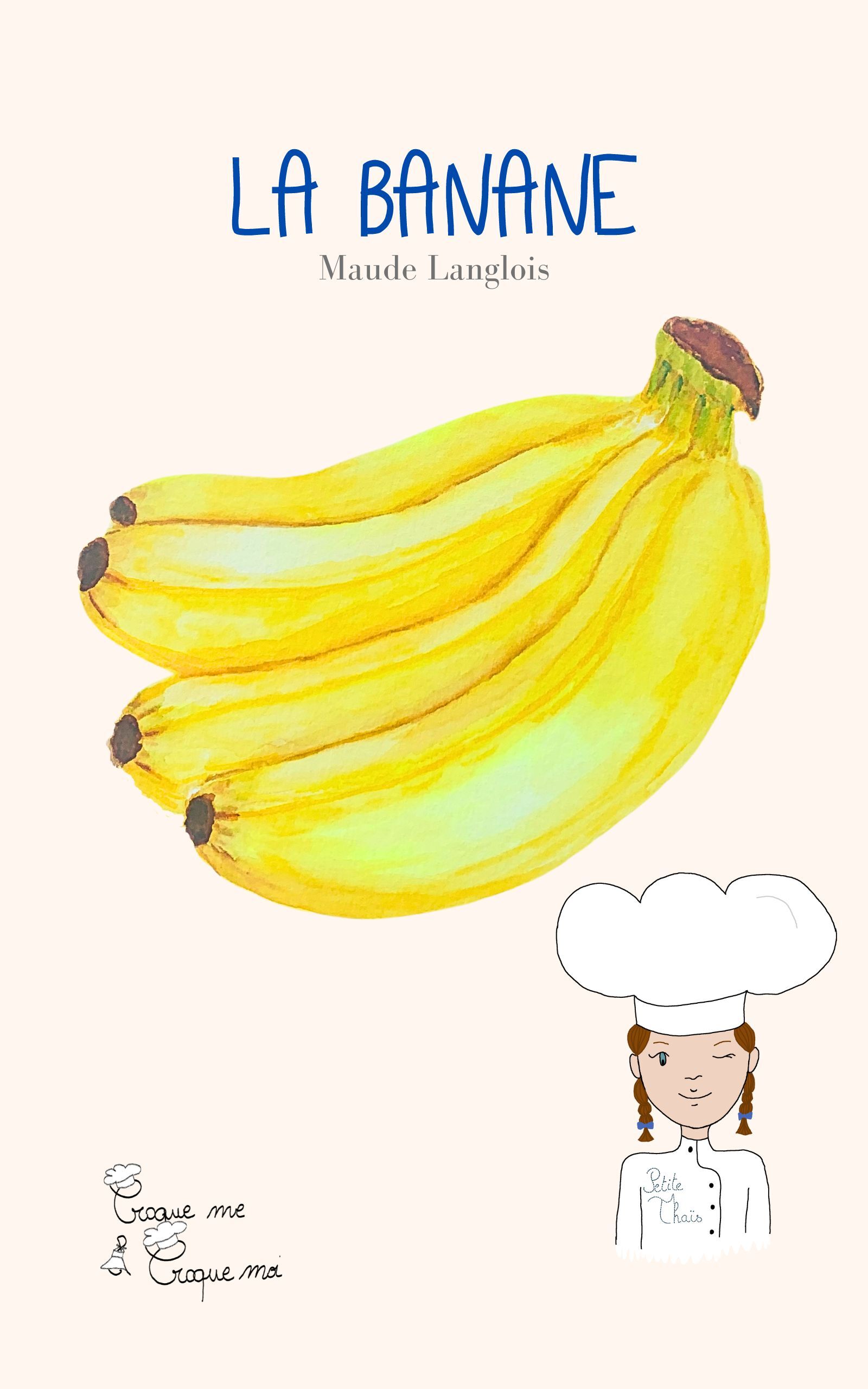 La Banane avec Petite Thaïs